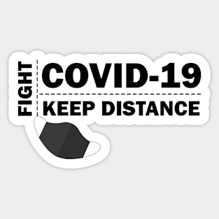 Fight COVID-19 - KEEP DISTANCE Sticker